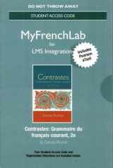 9780134488578-0134488571-LMS Integration: MyLab French with Pearson eText -- Standalone Access Card -- Contrastes: Grammaire du français courant