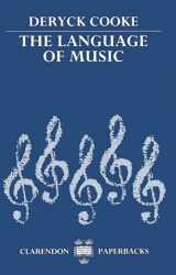 9780198161806-0198161808-The Language of Music (Clarendon Paperbacks)