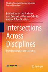 9783030538743-3030538745-Intersections Across Disciplines: Interdisciplinarity and learning (Educational Communications and Technology: Issues and Innovations)