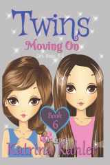 9781978122376-1978122373-Books for Girls - TWINS : Book 6: Moving On - Girls Books 9-12