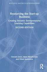 9781032321196-1032321199-Resourcing the Start-up Business: Creating Dynamic Entrepreneurial Learning Capabilities (Routledge Masters in Entrepreneurship)
