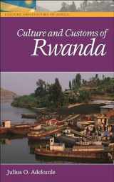 9780313331770-0313331774-Culture and Customs of Rwanda (Culture and Customs of Africa)