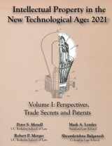 9781945555183-1945555181-Intellectual Property in the New Technological Age 2021 Vol. I Perspectives, Trade Secrets and Patents