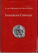 9789652229656-9652229652-Samarian Coinage (Publications of the Israel Numismatic Society: Numismatic Studies and Researches, Volume IX)