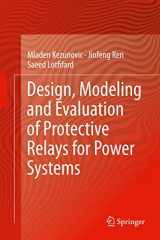 9783319209180-3319209183-Design, Modeling and Evaluation of Protective Relays for Power Systems