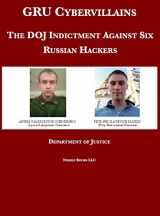 9781608881758-160888175X-GRU Cybervillains: The DOJ Indictment Against Six Russian Hackers (Justice Speaks)