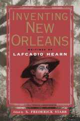 9781578063536-1578063531-Inventing New Orleans: Writings of Lafcadio Hearn
