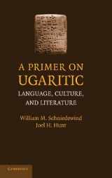 9780521879330-0521879337-A Primer on Ugaritic: Language, Culture and Literature