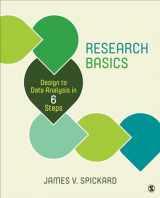 9781483387215-1483387216-Research Basics: Design to Data Analysis in Six Steps