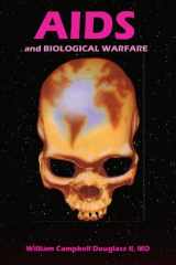 9789962636076-9962636078-AIDS and Biological Warfare: AIDS and Biological Warfare-- What they are not telling you