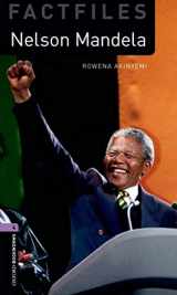 9780194233965-0194233960-Oxford Bookworms Factfiles: Nelson Mandela: Level 4: 1400-Word Vocabulary (Oxford Bookworms Library Factfiles: Stage 4)