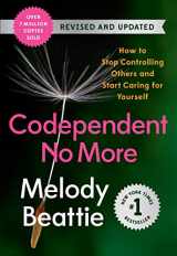 9781954118218-195411821X-Codependent No More: How to Stop Controlling Others and Start Caring for Yourself (Revised and Updated)