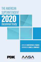9781475858471-1475858477-The American Superintendent 2020 Decennial Study (American Superintendent Decennial Study)