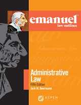 9781543805673-1543805671-Emanuel Law Outlines for Administrative Law (Emanuel Law Outlines Series)