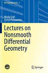 9783030386153-3030386155-Lectures on Nonsmooth Differential Geometry (SISSA Springer Series)