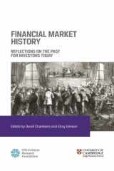 9781944960131-1944960139-Financial Market History: Reflections on the Past for Investors Today