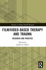 9781032405766-1032405767-Film/Video-Based Therapy and Trauma (Advances in Mental Health Research)