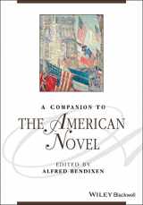 9781118917480-1118917480-A Companion to the American Novel (Blackwell Companions to Literature and Culture)