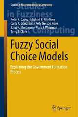 9783319082479-3319082477-Fuzzy Social Choice Models: Explaining the Government Formation Process (Studies in Fuzziness and Soft Computing, 318)