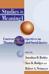 9780944473986-0944473989-Studies in Meaning 4: Constructivist Perspectives on Theory, Practice, and Social Justice (Sim)