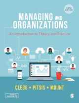 9781529763881-1529763886-Managing and Organizations: An Introduction to Theory and Practice