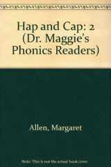 9780606227520-0606227520-Hap and Cap (Dr. Maggie's Phonics Readers)