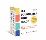 9781728272139-1728272130-2024 Set Boundaries, Find Peace Boxed Calendar: 365 Days to Set Healthy Limits and Reclaim Yourself (Daily Stress Relief Desk Gift)