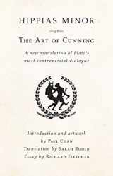 9781936440894-193644089X-Hippias Minor or The Art of Cunning: A New Translation of Plato's Most Controversial Dialogue
