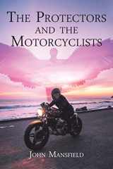 9781685175795-1685175791-The Protectors and the Motorcyclists