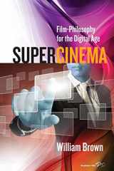 9781782389019-1782389016-Supercinema: Film-Philosophy for the Digital Age