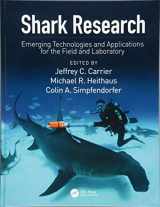 9781138032927-1138032921-Shark Research: Emerging Technologies and Applications for the Field and Laboratory (CRC Marine Biology Series)