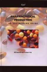 9780852954409-0852954409-Engineers Guide to Pharmaceuticals Production - IChemE