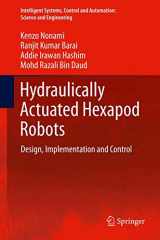 9784431543480-4431543481-Hydraulically Actuated Hexapod Robots: Design, Implementation and Control (Intelligent Systems, Control and Automation: Science and Engineering, 66)
