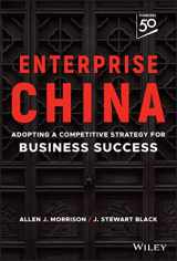 9781394153428-1394153422-Enterprise China: Adopting a Competitive Strategy for Business Success