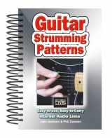 9781839641909-1839641908-Guitar Strumming Patterns: Easy-to-Use, Easy-to-Carry, One Chord on Every Page