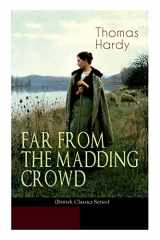 9788027332748-8027332745-FAR FROM THE MADDING CROWD (British Classics Series): Historical Romance Novel