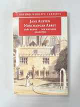 9780192840820-0192840827-Northanger Abbey, Lady Susan, The Watsons, Sanditon (Oxford World's Classics)