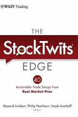 9781118029053-1118029054-The Stocktwits Edge: 40 Actionable Trade Set-Ups from Real Market Pros