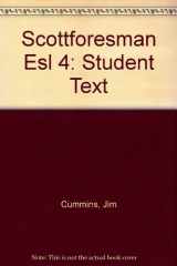 9780673196712-0673196712-Scott Foresman ESL: Accelerating English Language Learning (Student Book) (Grade 4)
