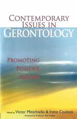 9780415364300-0415364302-Contemporary Issues in Gerontology: Promoting Positive Ageing
