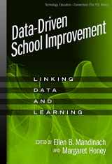 9780807748565-0807748560-Data-Driven School Improvement: Linking Data and Learning (Technology, Education--Connections (The TEC Series))