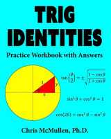 9781941691380-1941691382-Trig Identities Practice Workbook with Answers (Improve Your Math Fluency)