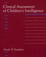 9780205139347-0205139345-Clinical Assessment of Children's Intelligence
