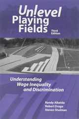 9781878585950-1878585959-Unlevel Playing Fields: Understanding Wage Inequality and Discrimination, 3rd edition