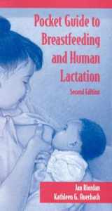 9780763714697-0763714690-Pocket Guide to Breastfeeding and Human Lactation