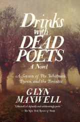9781681774626-1681774623-Drinks With Dead Poets