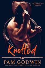 9781717291349-1717291341-Knotted (Trails of Sin)