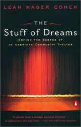 9780142000960-0142000965-The Stuff of Dreams: Behind the Scenes of an American Community Theater