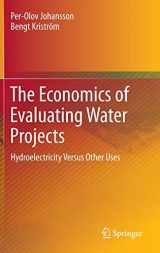 9783642276699-3642276695-The Economics of Evaluating Water Projects: Hydroelectricity Versus Other Uses