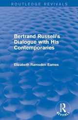 9780415827072-0415827078-Bertrand Russell's Dialogue with His Contemporaries (Routledge Revivals)